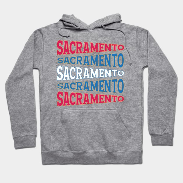 TEXT ART USA SACRAMENTO Hoodie by LAVA-ROMA-NOVA